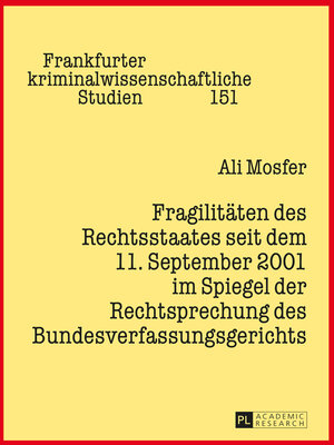 cover image of Fragilitäten des Rechtsstaates seit dem 11. September 2001 im Spiegel der Rechtsprechung des Bundesverfassungsgerichts